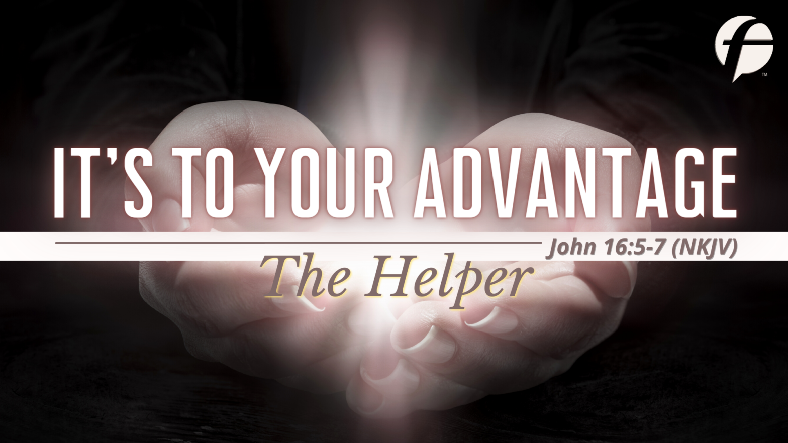It’s Too Your Advantage: The Helper